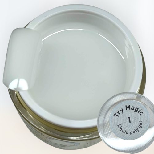 Try Magic Liquid poly gel 1